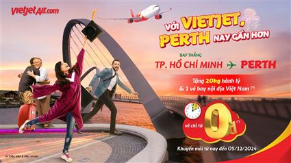 Với VIETJET PERTH nay gần hơn