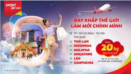 VIETJET KHUYẾN MÃI TẶNG 20KG HLKG ĐƯỜNG BAY ĐÔNG NAM Á